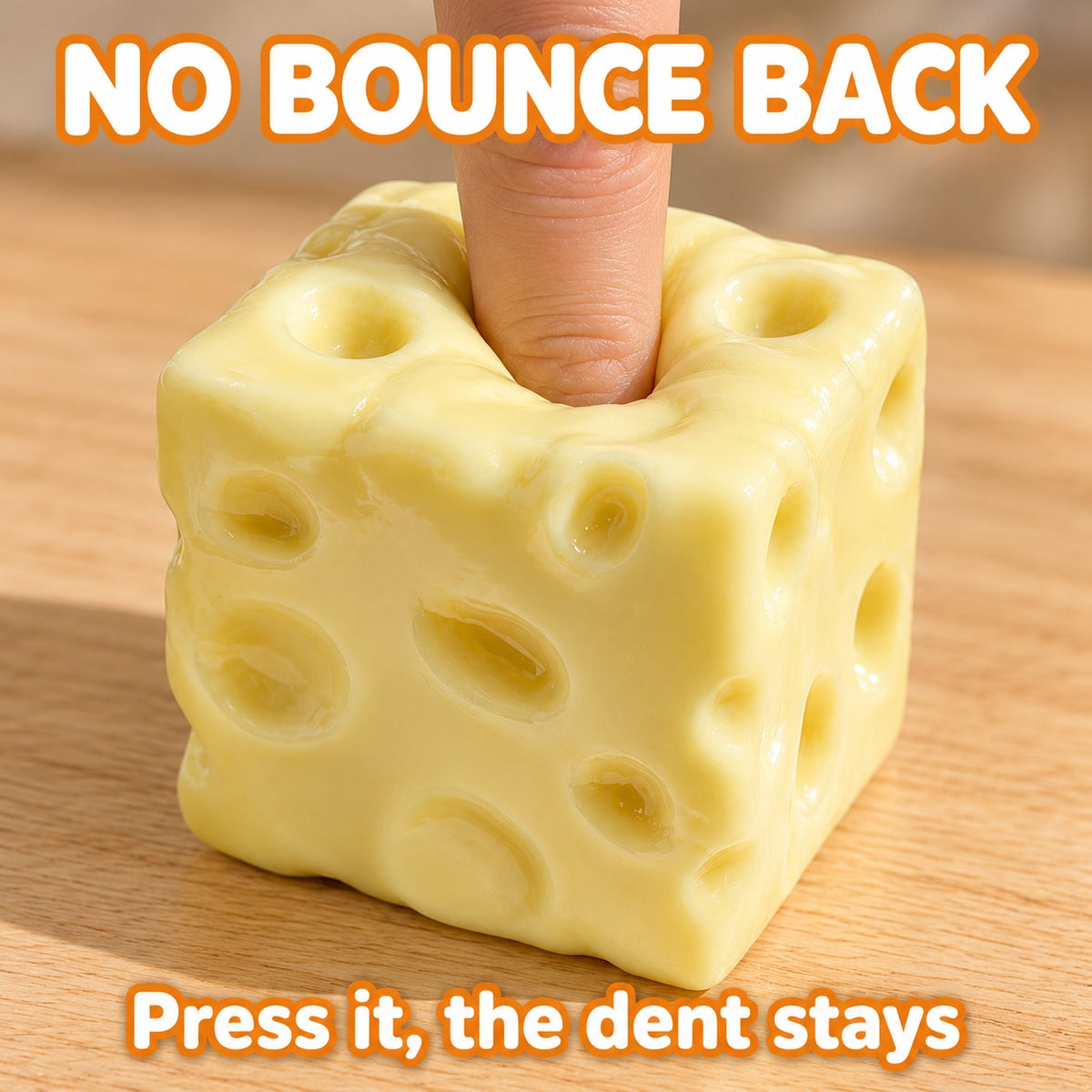 Finger pressed deep into the moldable cheese squishy: no bounce back, the dent stays